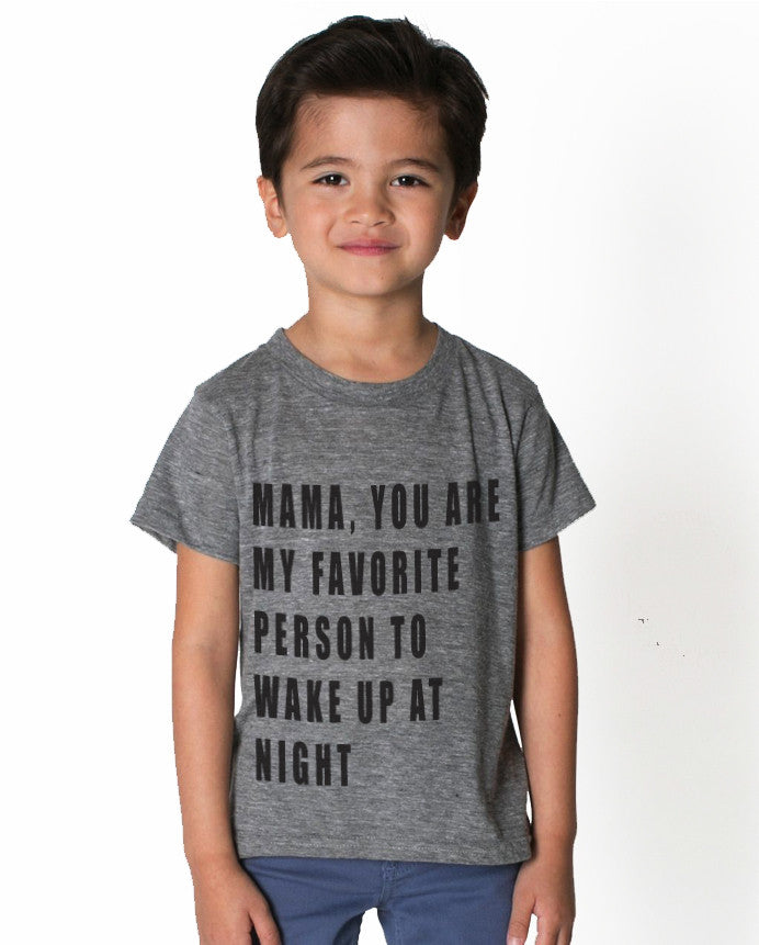 You're My Favorite Person tee shirt